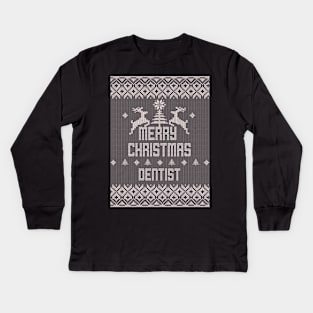 Merry Christmas DENTIST Kids Long Sleeve T-Shirt